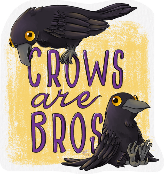 Crows are Bros